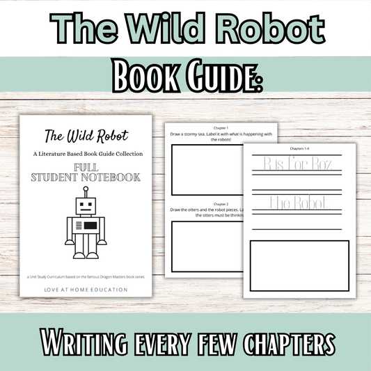 The Wild Robot Literature Guides (PreK-6th)