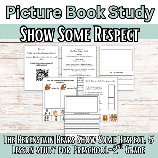 The Berenstain Bears Show Some Respect- Literature Mini Study (Character Studies)