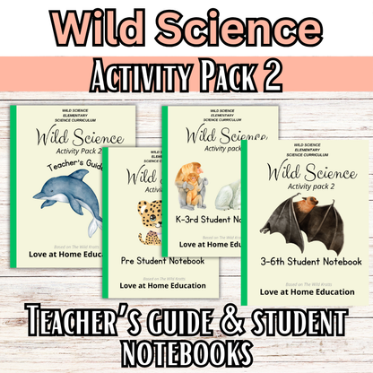 Wild Science: Elementary Science Curriculum: Activity Book 2