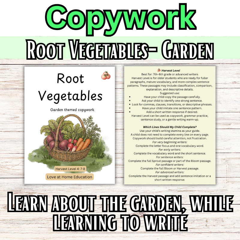 Root Vegetables: Garden Themed Copywork (PreK-8th)