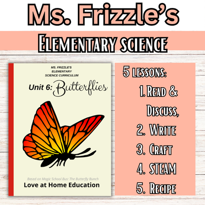 Ms. Frizzle's Elementary Science Curriculum- Original Pack (Ages 4-10, PreK-4th grade)