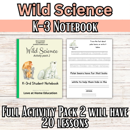 Wild Science 1-3 Bundle: Elementary Science Curriculum: Activity Books (60 Lessons)