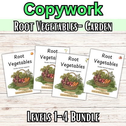 Root Vegetables: Garden Themed Copywork (PreK-8th)