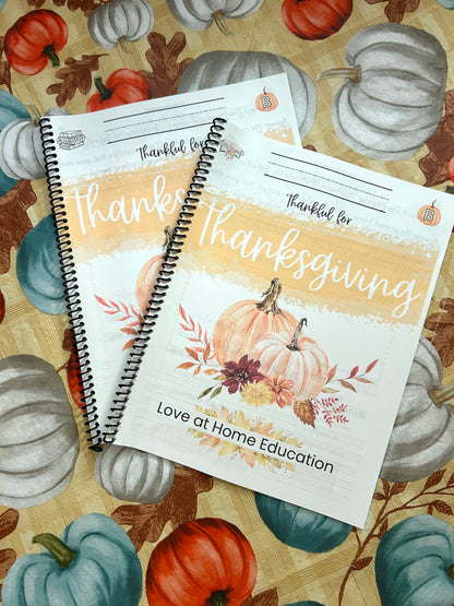 Thankful for Thanksgiving: Thanksgiving Homeschool Unit Study Collection (K-8th)