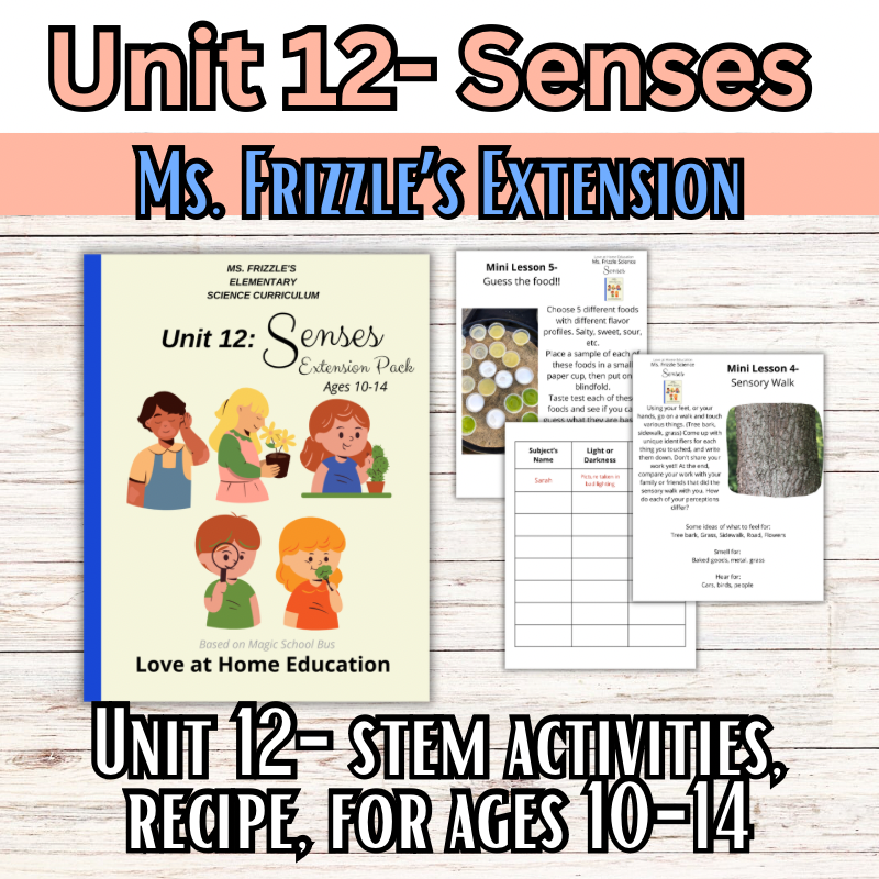 Ms. Frizzle's Elementary Science Curriculum- Extension Pack (Ages 10-14, 4th-8th grade)