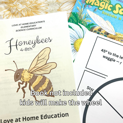 Honeybee Mini Unit Study: 4-8th Grade (Love at Home Education's Science Curriculum)