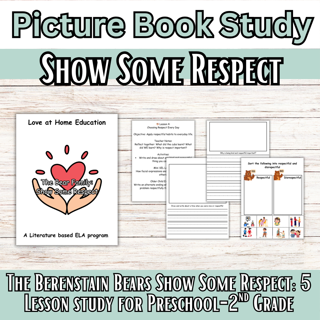 The Berenstain Bears Show Some Respect- Literature Mini Study (Character Studies)