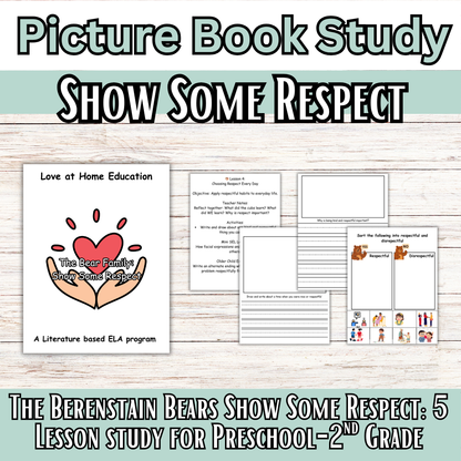 The Berenstain Bears Show Some Respect- Literature Mini Study (Character Studies)