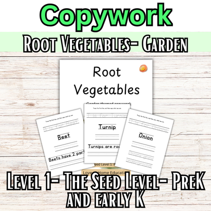 Root Vegetables: Garden Themed Copywork (PreK-8th)