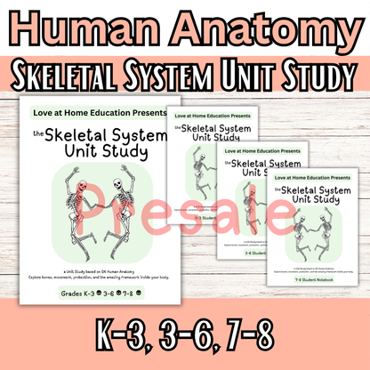 Skeletal System Unit Study (K-8th) DK Human Anatomy