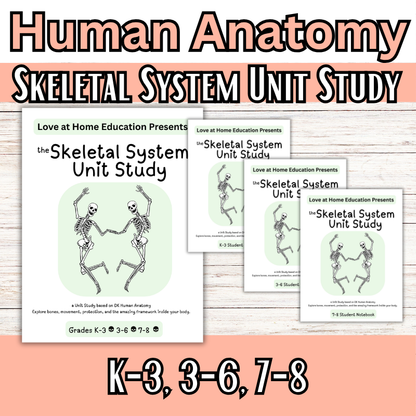 Skeletal System Unit Study (K-8th) DK Human Anatomy