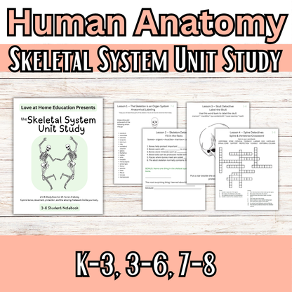 Skeletal System Unit Study (K-8th) DK Human Anatomy