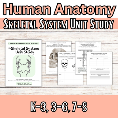 Skeletal System Unit Study (K-8th) DK Human Anatomy