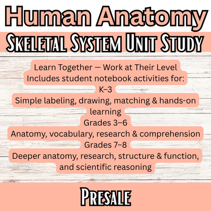 Skeletal System Unit Study (K-8th) DK Human Anatomy