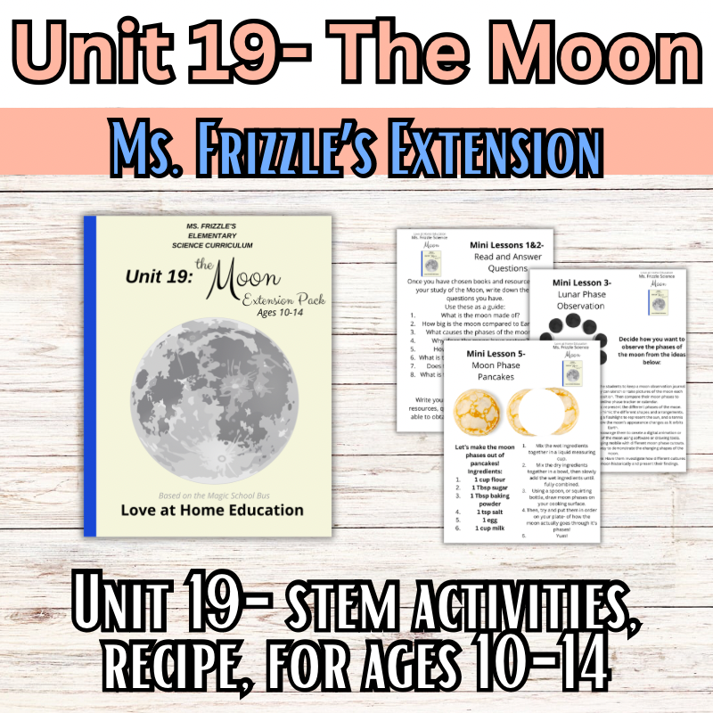 Ms. Frizzle's Elementary Science Curriculum- Extension Pack (Ages 10-14, 4th-8th grade)