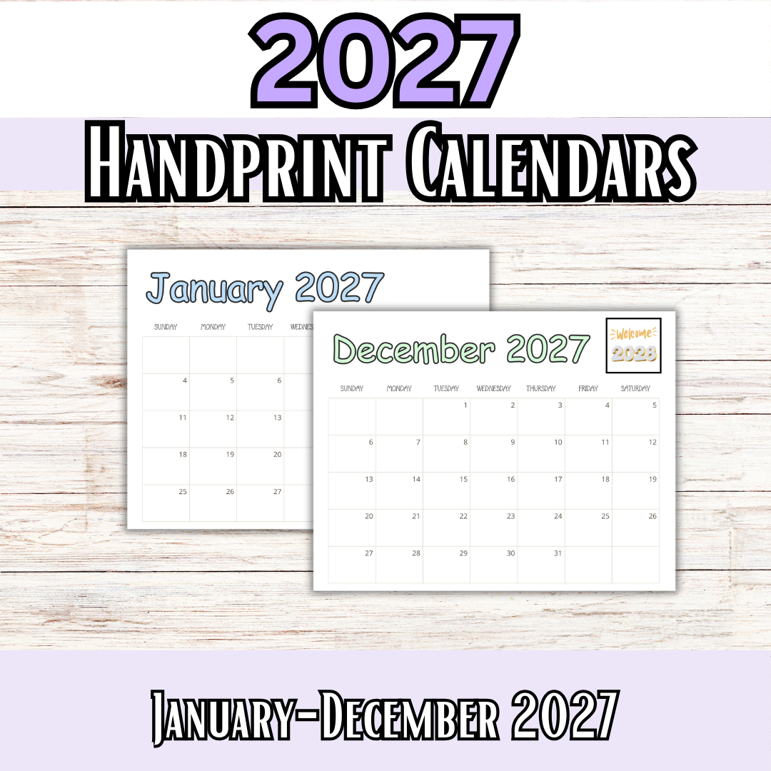 2027 Handprint Calendars- Great for Christmas Gifts!!