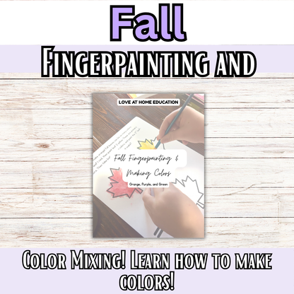 Fall Fingerpainting and Color Mixing (Preschool-2nd Grade)
