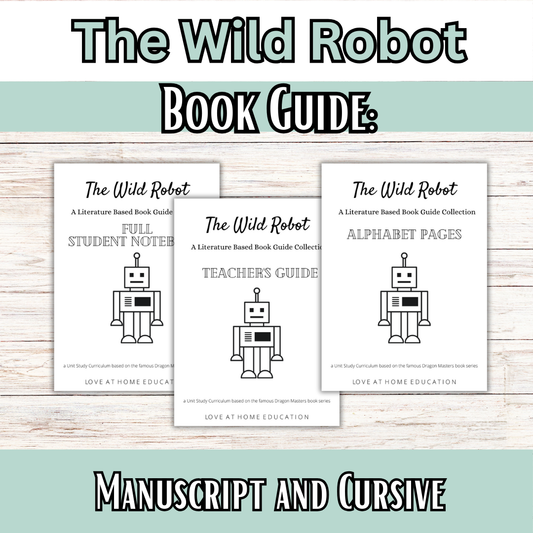 The Wild Robot Literature Guides (PreK-6th)