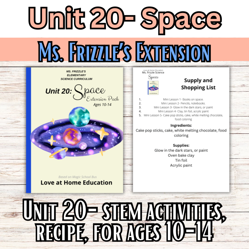 Ms. Frizzle's Elementary Science Curriculum- Extension Pack (Ages 10-14, 4th-8th grade)