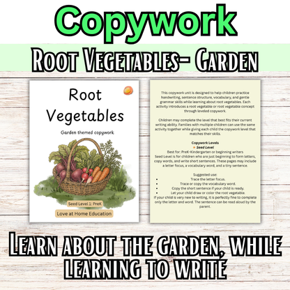 Root Vegetables: Garden Themed Copywork (PreK-8th)