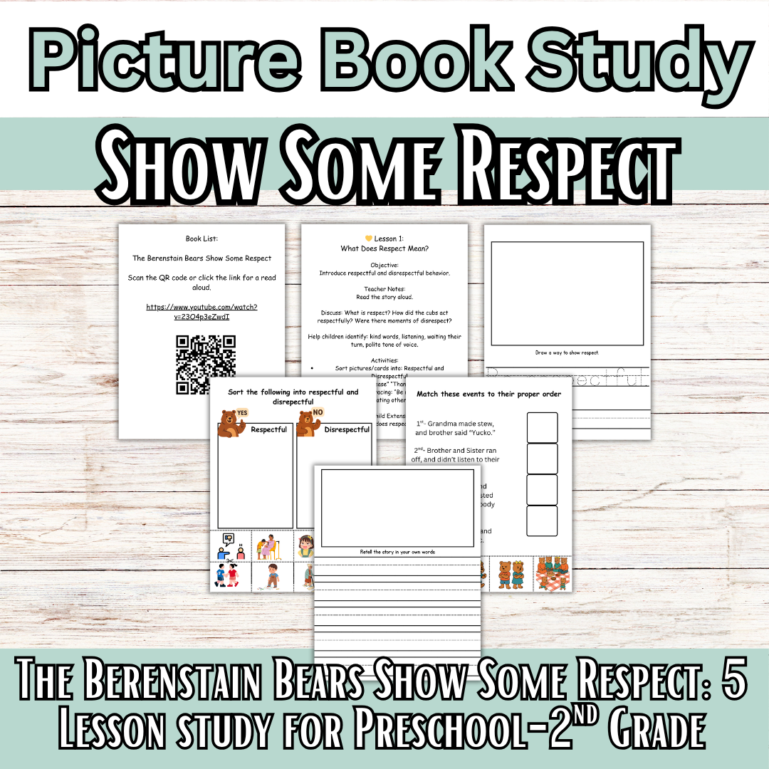 The Berenstain Bears Show Some Respect- Literature Mini Study (Character Studies)
