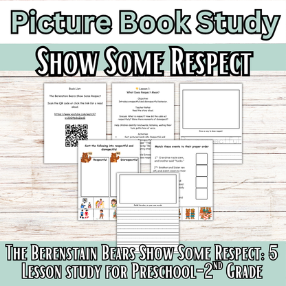 The Berenstain Bears Show Some Respect- Literature Mini Study (Character Studies)