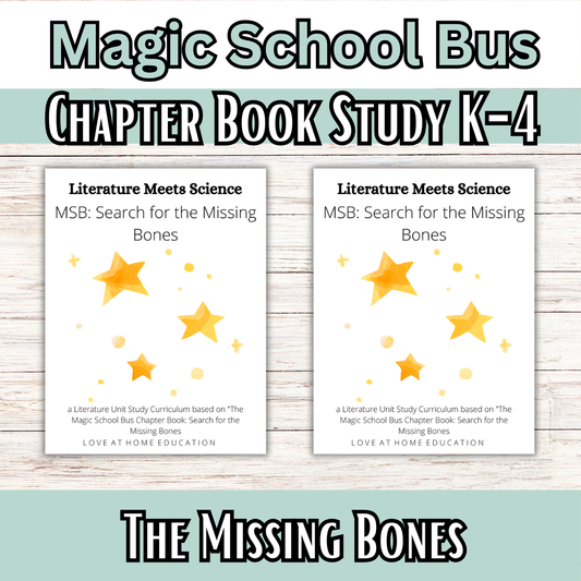 The Search for the Missing Bones (Book Guides based on Magic School Bus Chapter Books | Literature meets Science | K-4th)