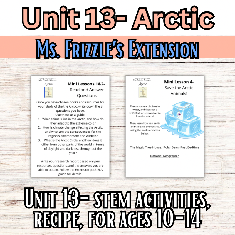 Ms. Frizzle's Elementary Science Curriculum- Extension Pack (Ages 10-14, 4th-8th grade)