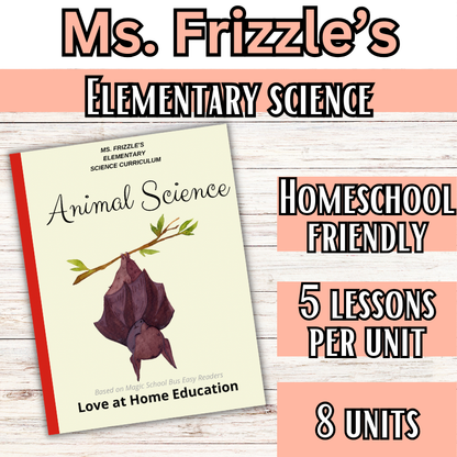 Ms. Frizzle's Elementary Science Curriculum- Original Pack (Ages 4-10, PreK-4th grade)
