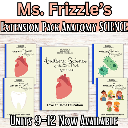 Ms. Frizzle's Elementary Science Curriculum- Extension Pack (Ages 10-14, 4th-8th grade)