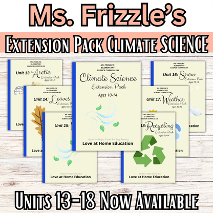 Ms. Frizzle's Elementary Science Curriculum- Extension Pack (Ages 10-14, 4th-8th grade)