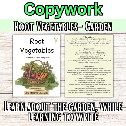 Root Vegetables: Garden Themed Copywork (PreK-8th)