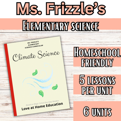 Ms. Frizzle's Elementary Science Curriculum- Original Pack (Ages 4-10, PreK-4th grade)