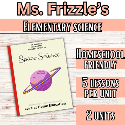 Ms. Frizzle's Elementary Science Curriculum- Original Pack (Ages 4-10, PreK-4th grade)