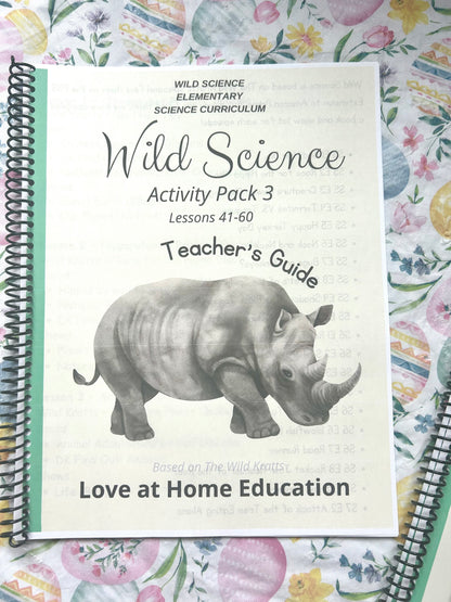 Wild Science: Elementary Science Curriculum: Activity Book 3