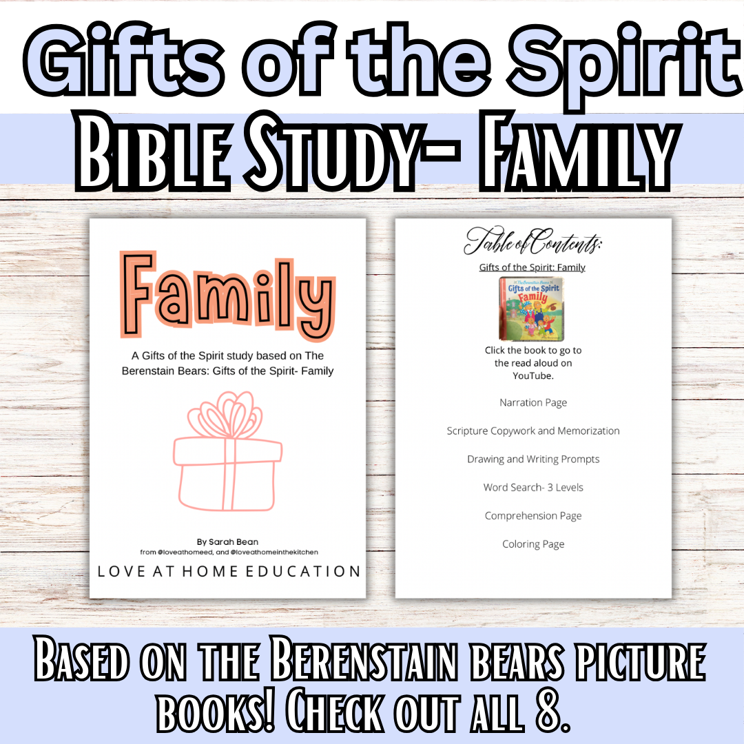 Gifts of the Spirit: a Berenstain Bears' Study