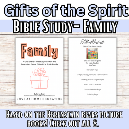 Gifts of the Spirit: a Berenstain Bears' Study