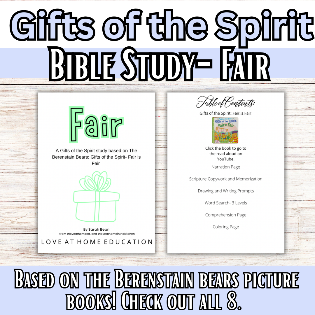 Gifts of the Spirit: a Berenstain Bears' Study