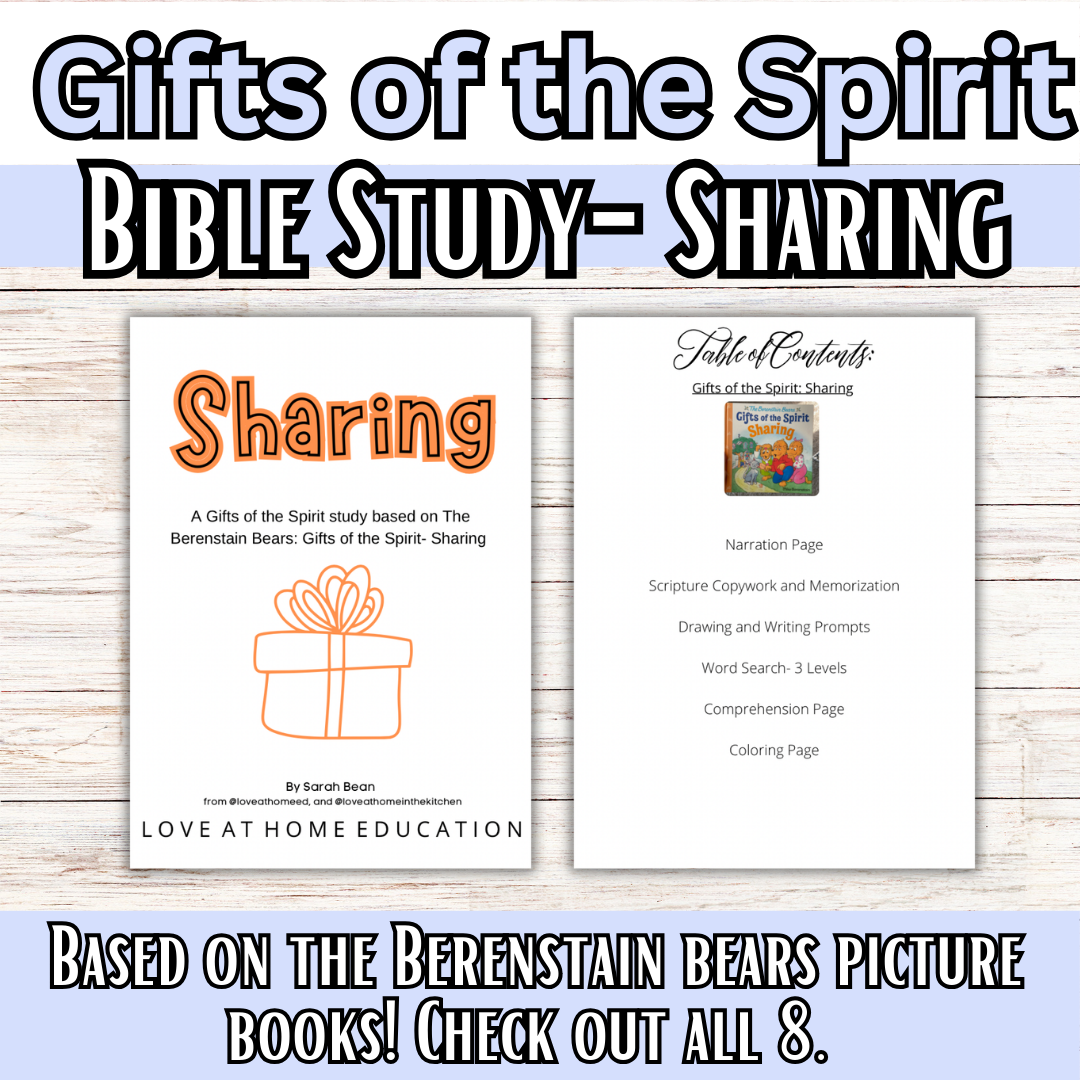 Gifts of the Spirit: a Berenstain Bears' Study