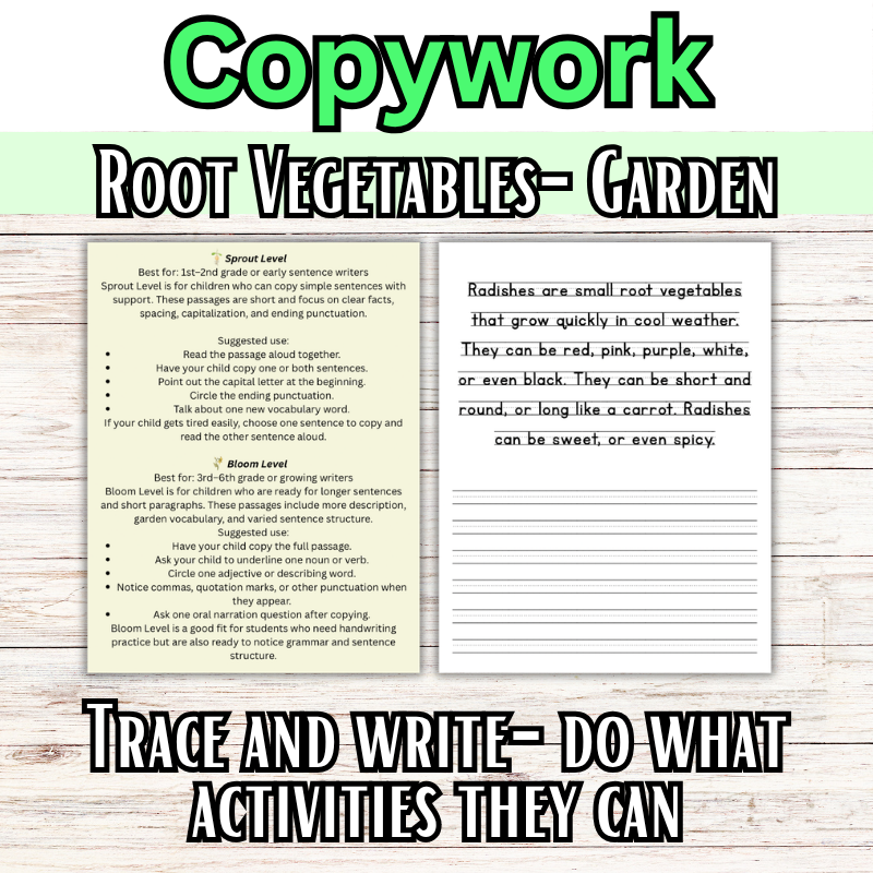 Root Vegetables: Garden Themed Copywork (PreK-8th)