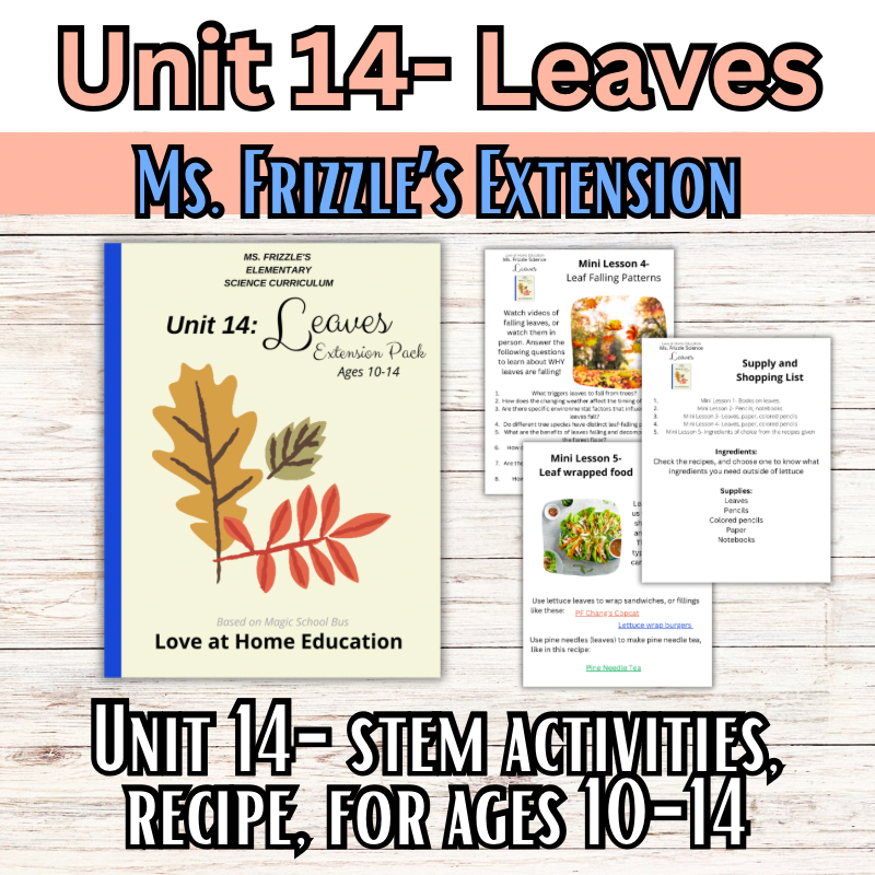 Ms. Frizzle's Elementary Science Curriculum- Extension Pack (Ages 10-14, 4th-8th grade)