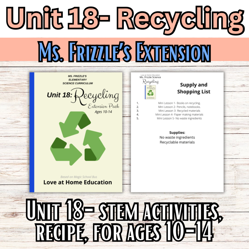 Ms. Frizzle's Elementary Science Curriculum- Extension Pack (Ages 10-14, 4th-8th grade)