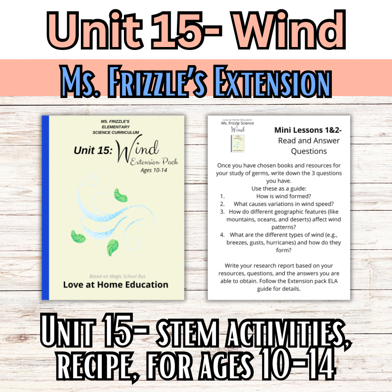 Ms. Frizzle's Elementary Science Curriculum- Extension Pack (Ages 10-14, 4th-8th grade)