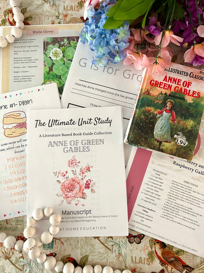 The Ultimate Unit Study- Anne Edition- Novel Study based on Anne of Green Gables- K-6th