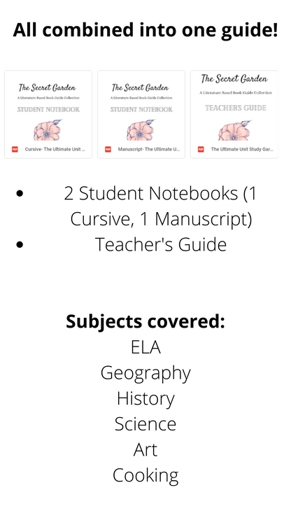 Gardenschooling Edition (The Ultimate Unit Study) (Grades PreK-6) Based on the Secret Garden by Frances Hodgson Burnett